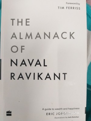 The Almanack Of Naval Ravikant: Buy The Almanack Of Naval Ravikant by  Jorgenson Eric at Low Price in India