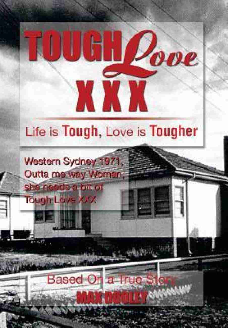 Tough Love XXX: Buy Tough Love XXX by Dooley Max at Low Price in India |  Flipkart.com