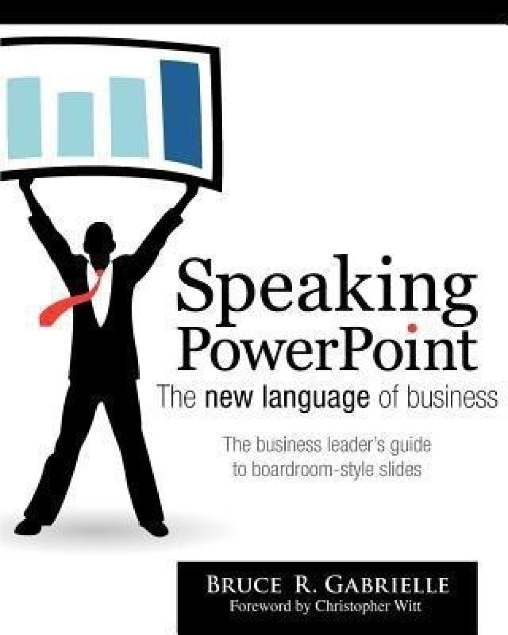 Speaking PowerPoint - The New Language of Business: Buy Speaking