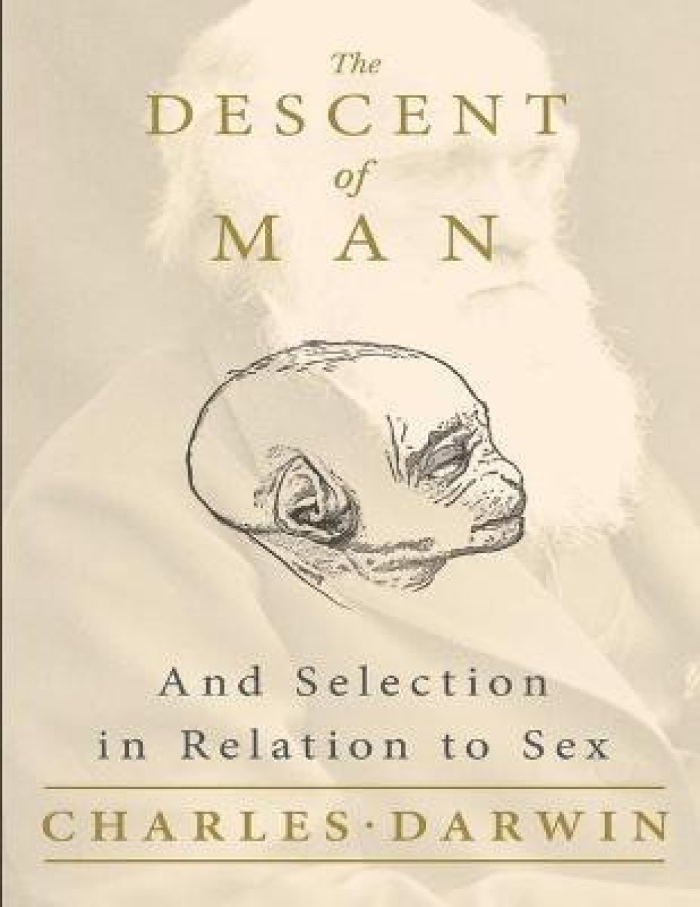 The Descent of Man and Selection in Relation to Sex: Buy The Descent of Man  and Selection in Relation to Sex by Charles Darwin at Low Price in India |  Flipkart.com