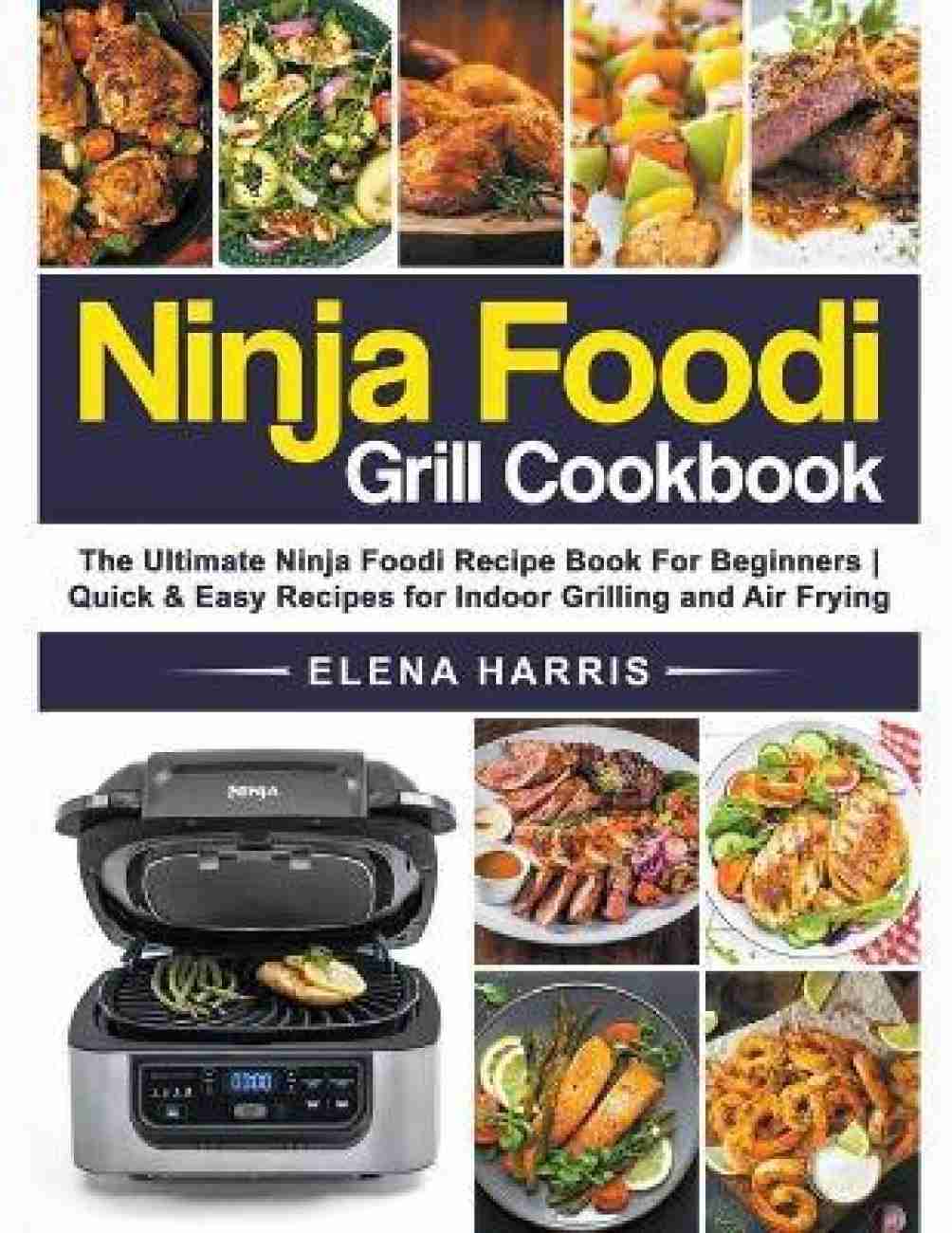 Ninja Foodi Cookbook for Beginners: Simple, Easy and Delicious 5