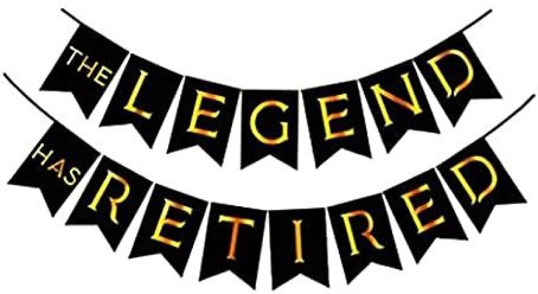 GrandShop 50970 The Legend Has Retired Retirement Banner with Pre