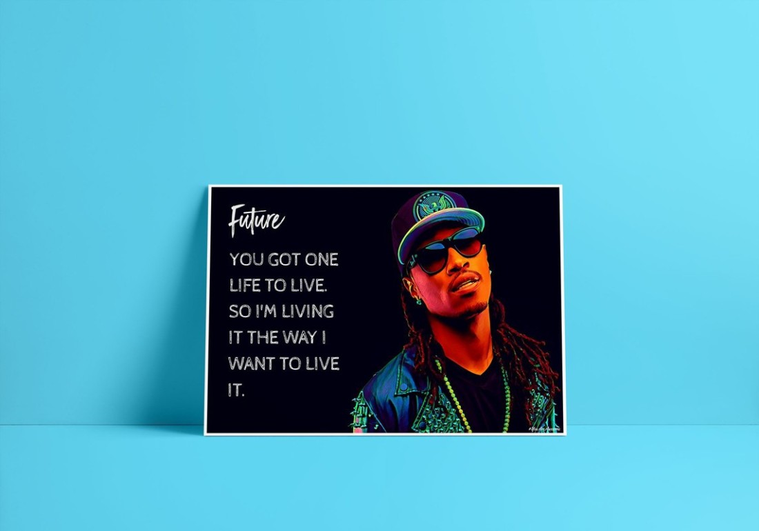 future the rapper quotes and sayings