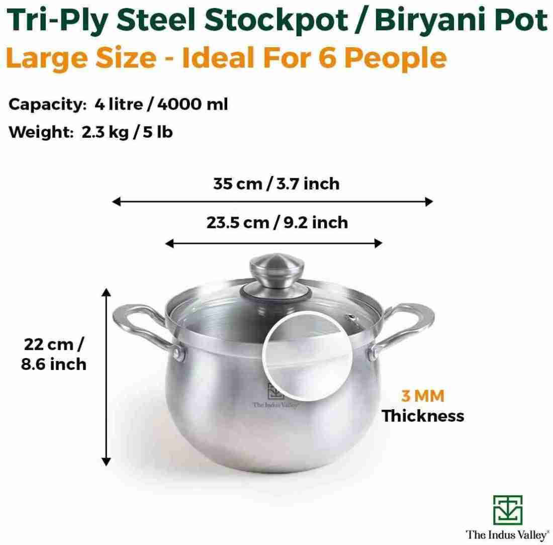 The Indus Valley Triply Stainless Steel Casserole/Biryani Pot