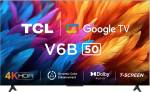 TCL 125.64 cm (50 inch) Ultra HD (4K) LED Smart Google TV with with 24W Dolby Audio and Metallic Bezel-Less  (50V6B)