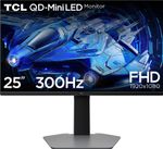 TCL G64 62.23 cm (25 inch) Full HD LED Backlit VA Panel HDR 600 nits Precise Dimming Series Flicker Free Low Blue Light Eye Care Universal Stand (HDMI,DP Ports) Gaming Monitor (25G64) (Response Time: 1 ms, 300 Hz Refresh Rate)