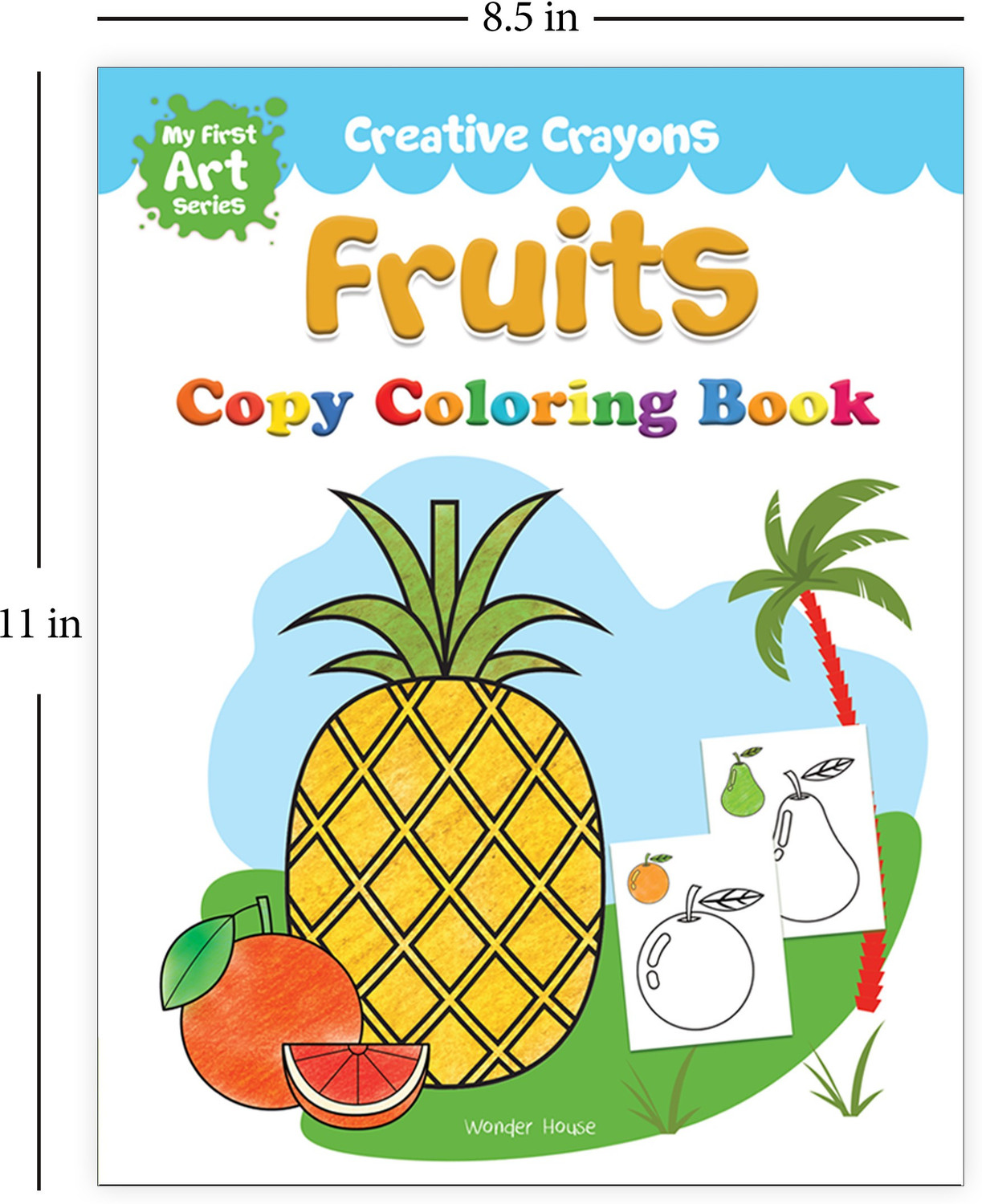 Image of Prakash Books India Private Limited Colouring Book of Fruits - By Miss & Chief (English, Paperback, Wonder House Books)