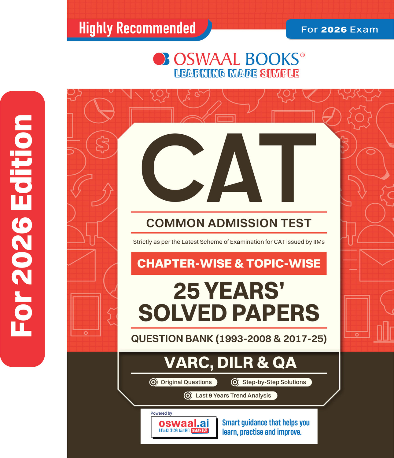 CAT (COMMON ADMISSION TEST) | 25 Years | Chapterwise & Topicwise | Solved Papers |1993 - 2008 & 2017 - 2025| For 2026 Exam