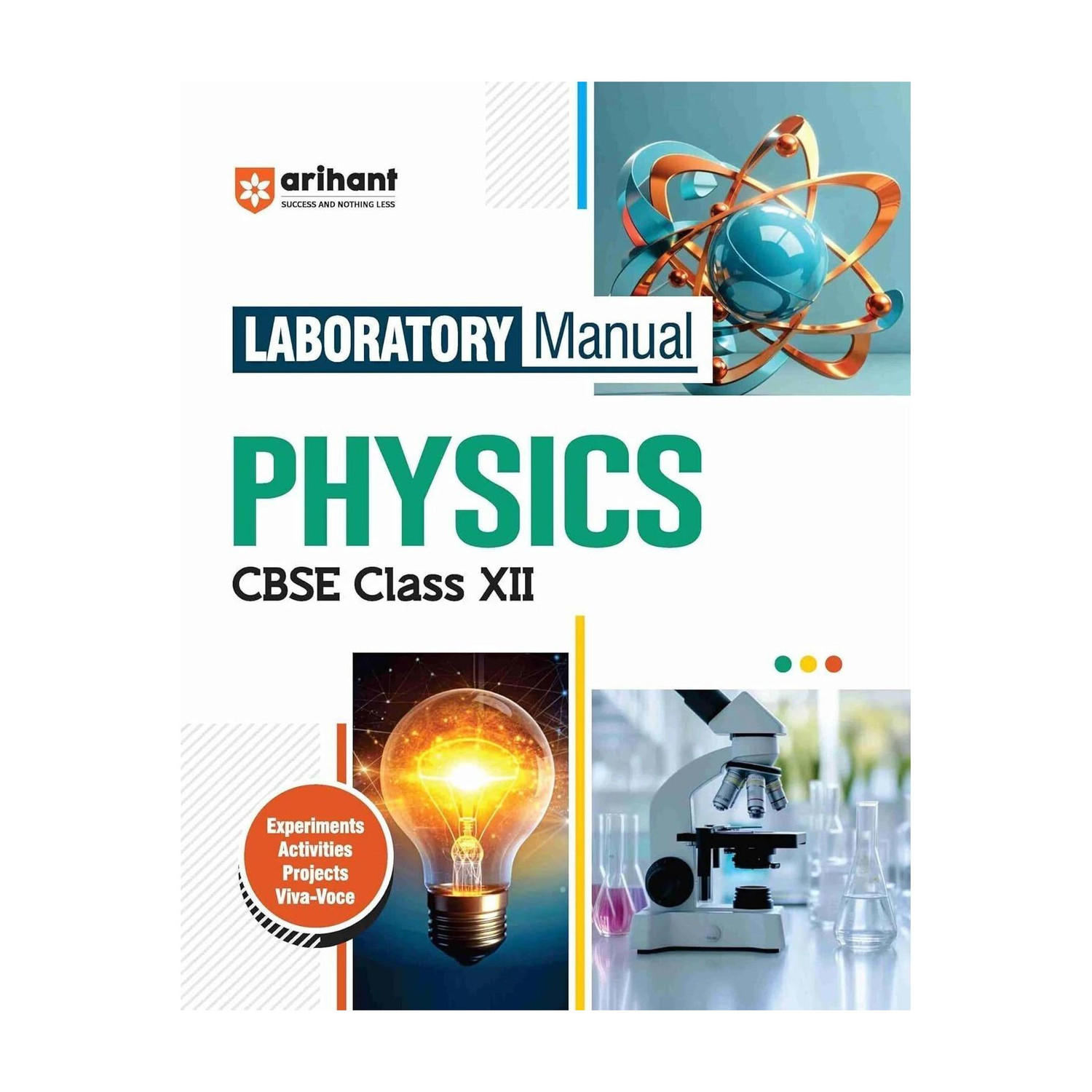 Image of Arihant Publications India Limited Arihant Laboratory Manual Physics for CBSE Class XII (12th) | Complete Practical Book with Experiments, Viva Voce Questions & Answers | NCERT Compliant Lab Book (English, Paperback, Jana Sayonika)