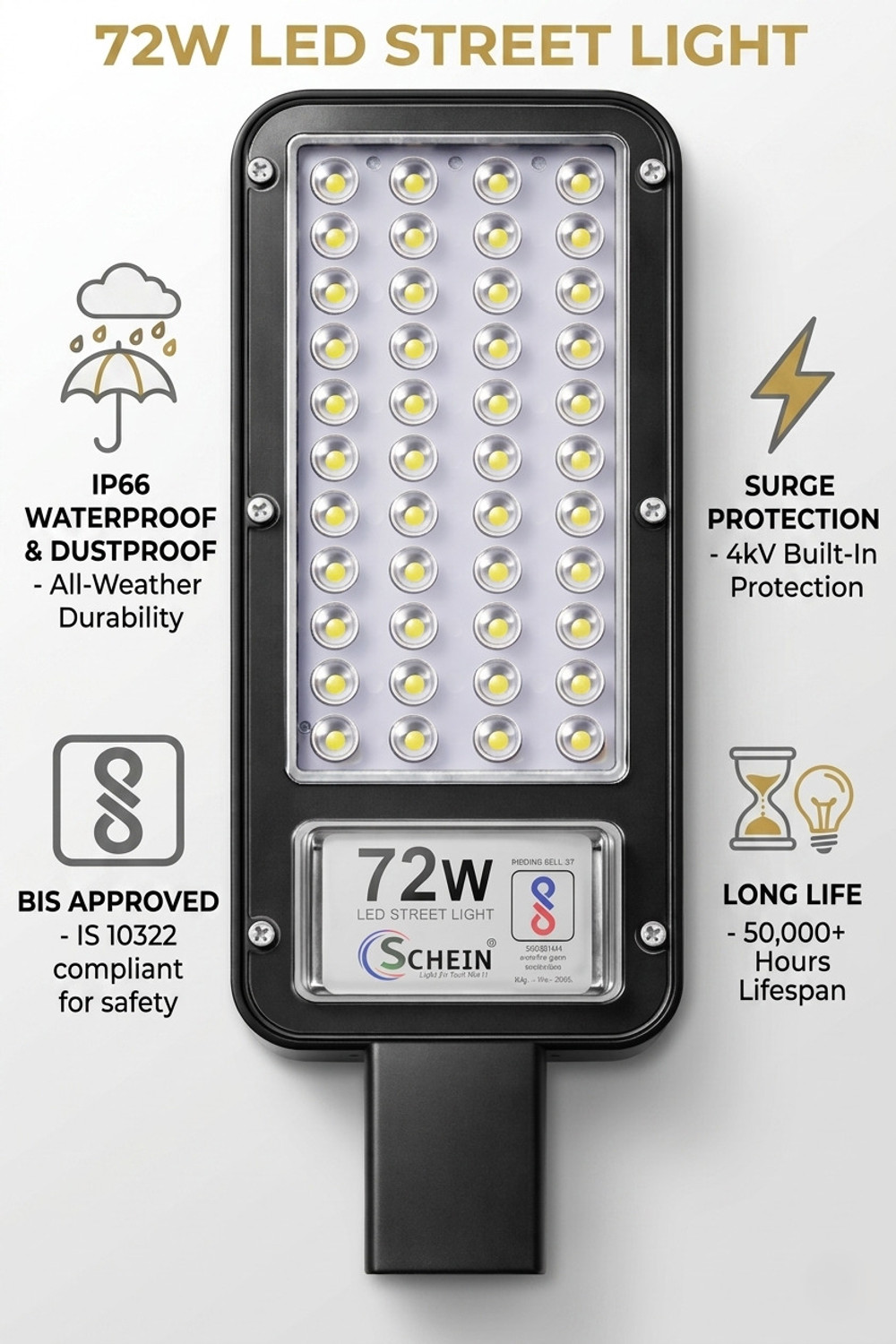 SCHEIN Street Light LED 72W White - Image 1