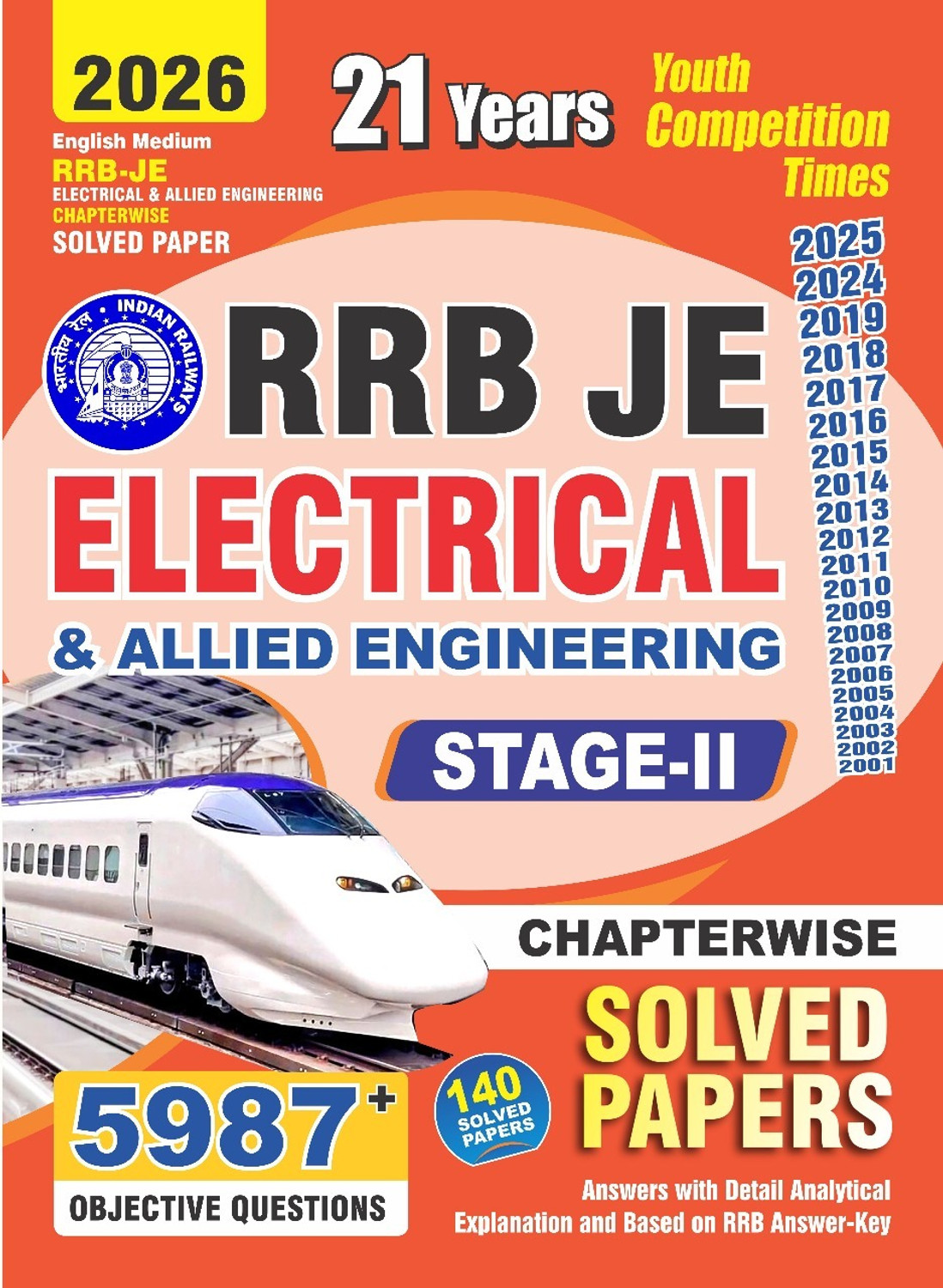 Image of RRB JE Electrical & Allied Engineering Satge-II 5987+ (21 Years) English Medium 140 ChapterWise Solved Papers 2026 (Solved Papers, YCT)