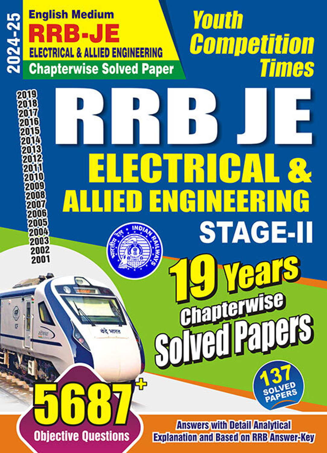 Image of RRB JE Electrical & Allied Engineering Satge-II 5987+ (21 Years) English Medium 140 ChapterWise Solved Papers 2026 (Solved Papers, YCT)
