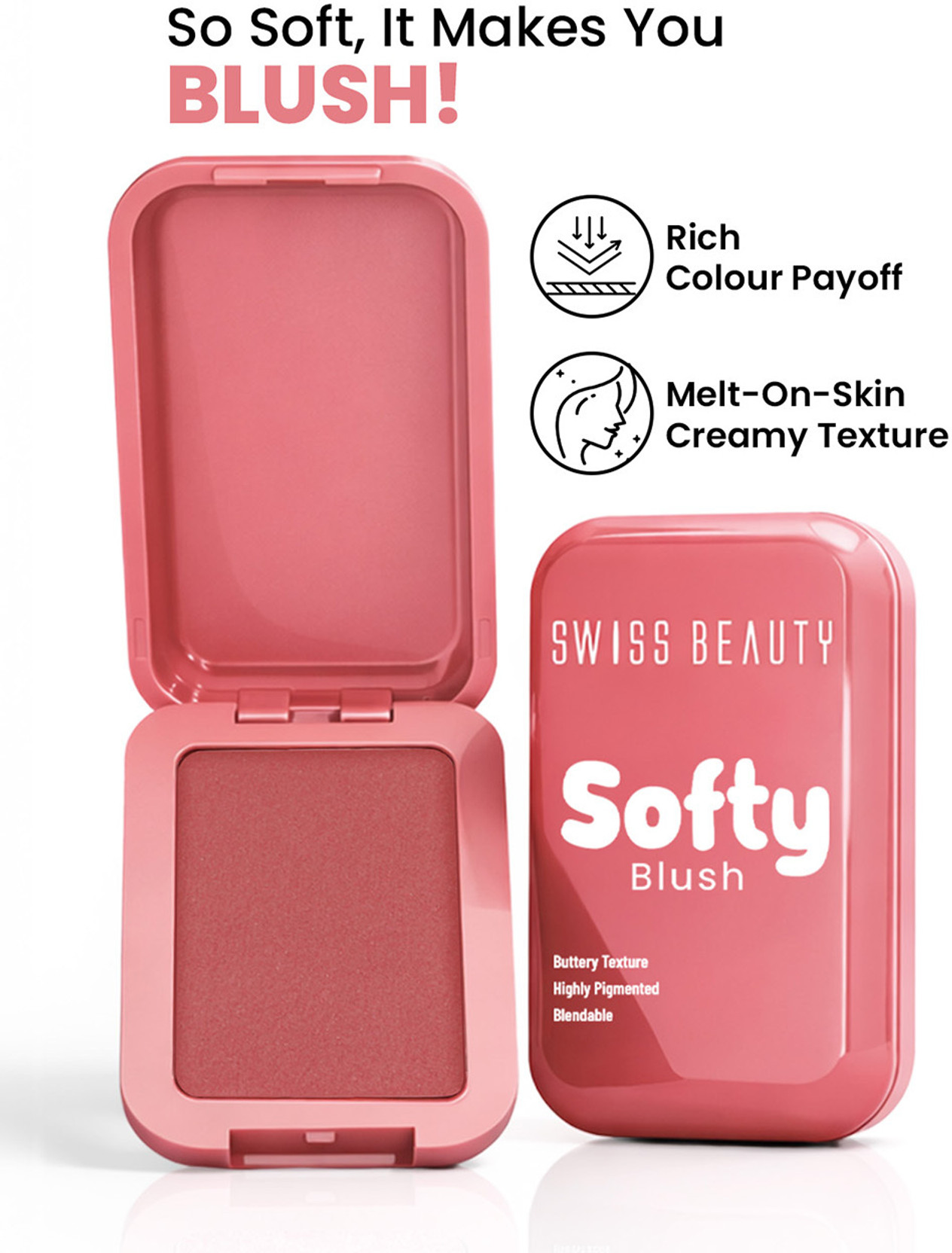SWISS BEAUTY Softy Blush | Buttery Texture Blendable | Pigmented Long Lasting
