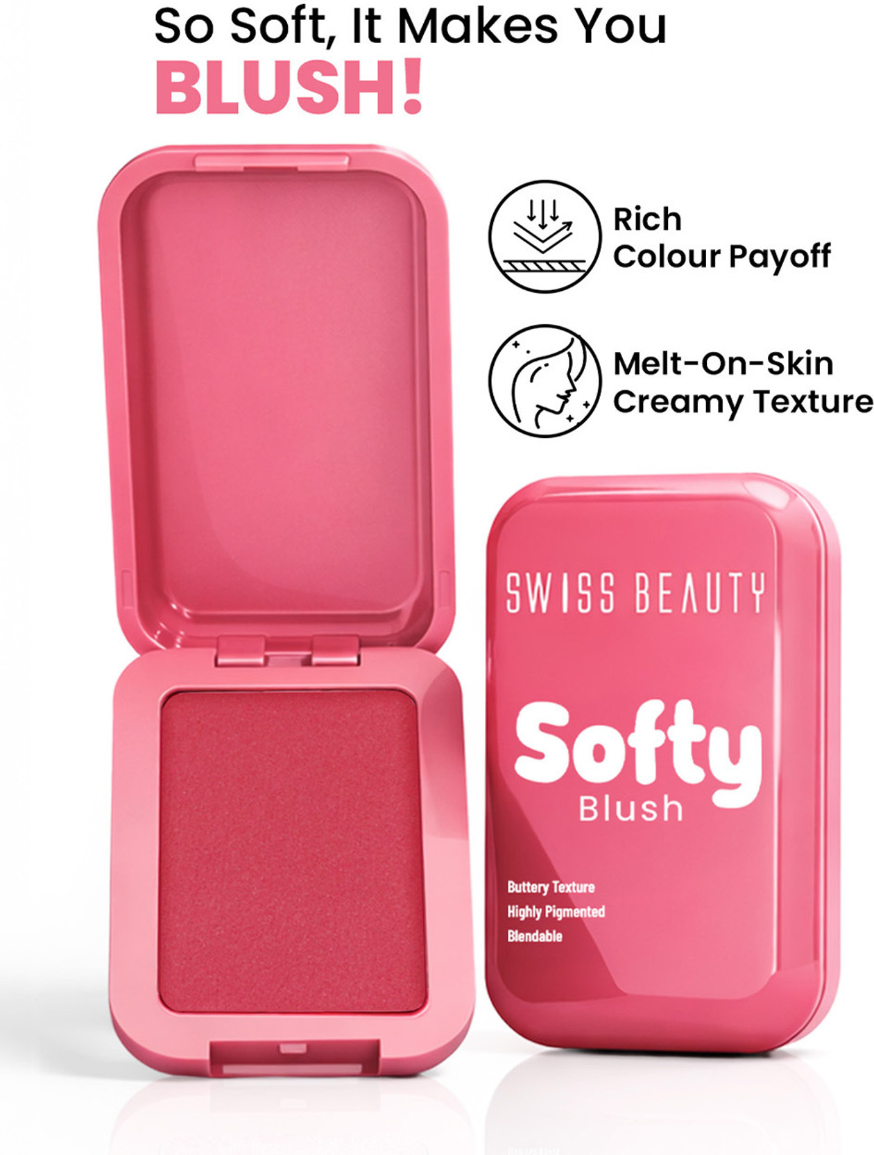 SWISS BEAUTY Softy Blush | Buttery Texture Blendable | Pigmented Long Lasting