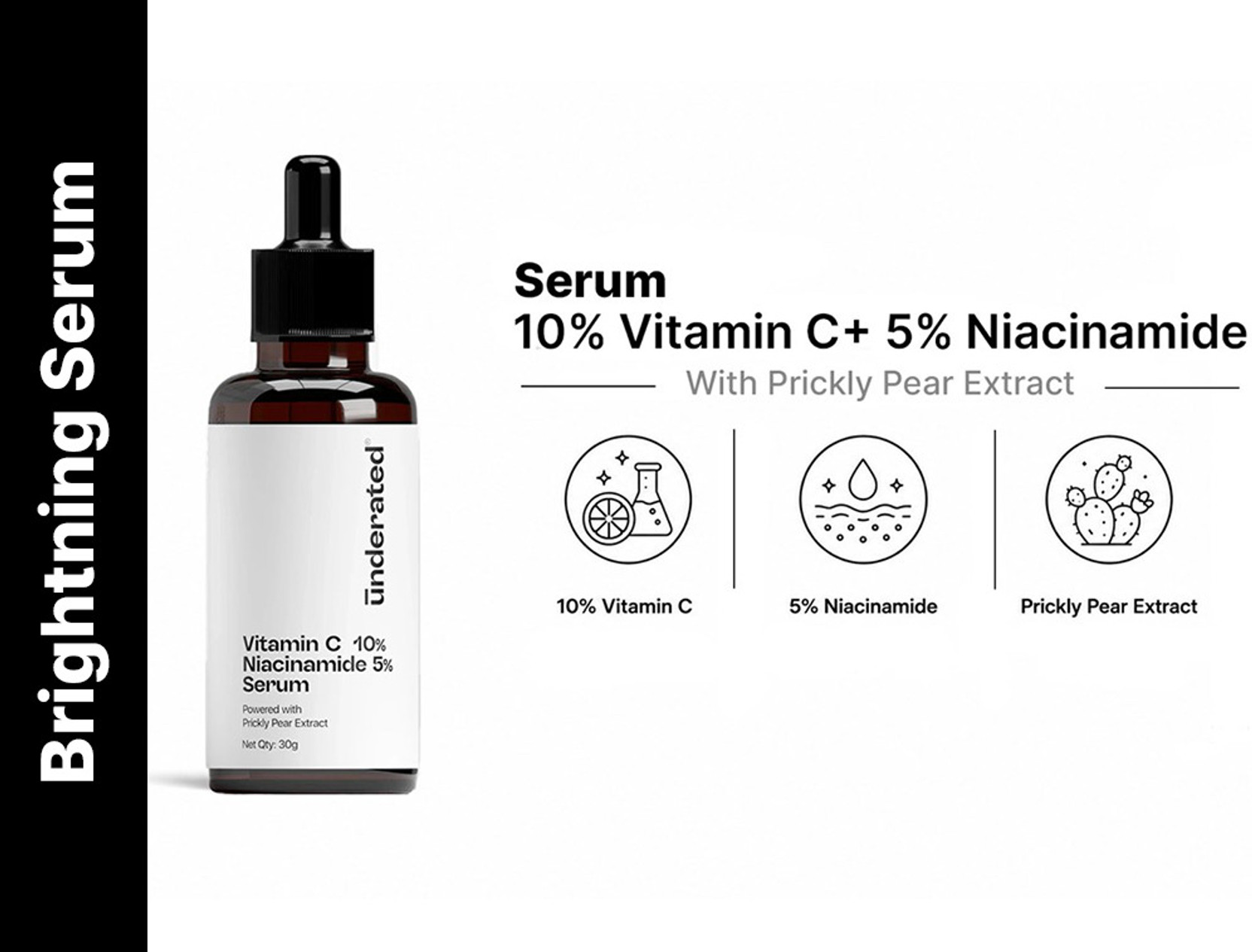 UNDERATED 10% Vitamin C, 5% Niacinamid Serum Powered with Prickly Pear Extract
