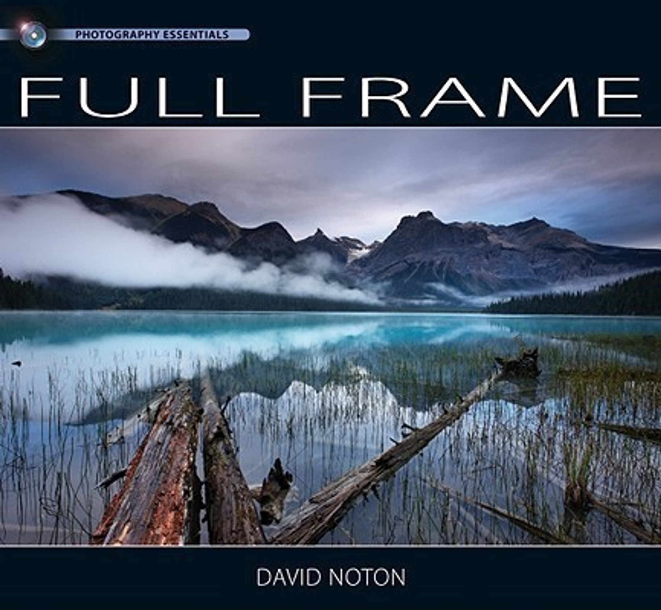 Photography Essentials Full Frame Photography (English, Other merchandise, Noton David)