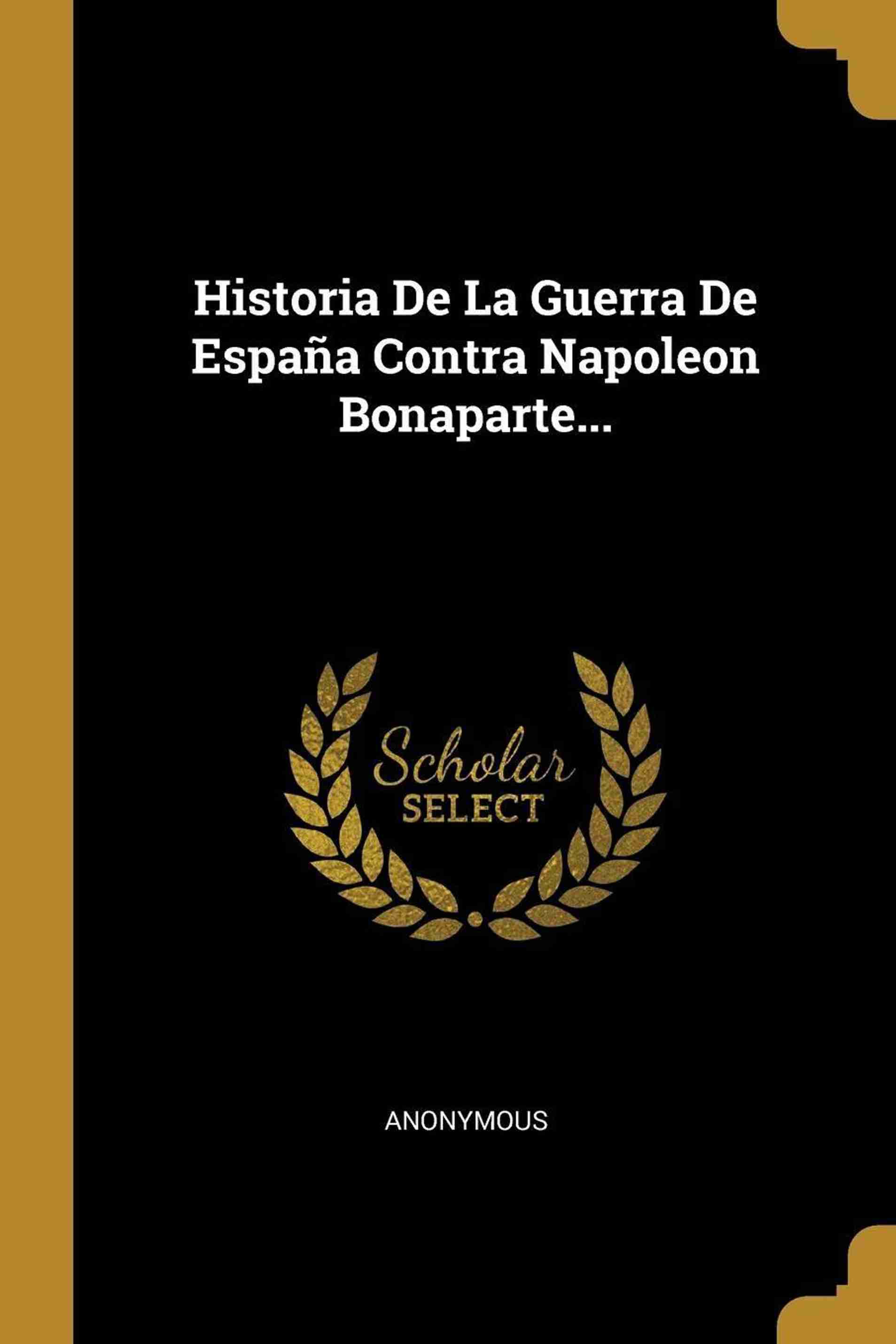 historia-de-la-guerra-de-espana-contra-napoleon-bonaparte-buy