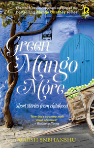 Green Mango More (Chutney Series)