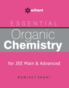 Essential Organic Chemistry - for JEE Main & Advanced (Old Edition)