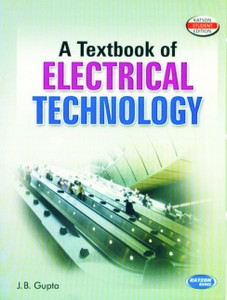 A Textbook of Electrical Technology