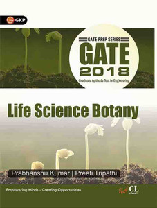 GATE - Life Science Botany 2018 2018 Edition