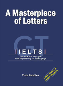 IELTS: A Masterpiece of Letters - IELTS Writing Material