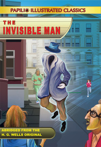 THE INVISIBLE MAN (Abridged & illustrated)