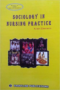 SOCIOLOGY IN NURSING PRACTICE