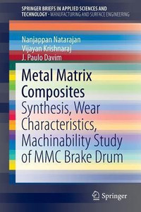 Metal Matrix Composites: Buy Metal Matrix Composites by Natarajan ...