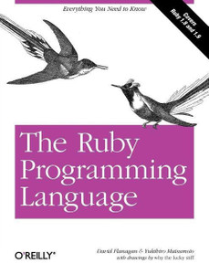 The Ruby Programming Language: Buy The Ruby Programming Language by ...
