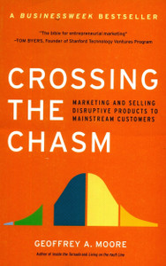 Crossing the Chasm
