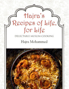 Hajra's Recipes of Life, for Life