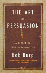 The Art of Persuasion