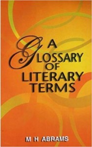 A Glossary of Literary Terms Paperback – 24 Aug 2001