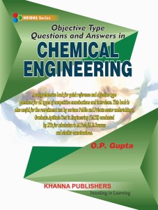 Objective Type Questions and Answers in Chemical Engineering