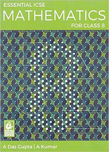 Essential ICSE Mathematics for Class 8, PB