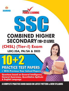 Staff Selection Commission (SSC) - Combined Higher Secondary Level (CHSL) Recruitment 2019, Preliminary Examination (Tier - I) based on CBE in English 10 PTP, with previous year solved papers, General Intelligence, General Awareness, Quantitative Aptitude