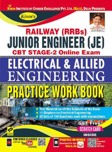 Kiran Railway (RRBs) Junior Engineer (JE) CBT Stage-2 Online Exam Electrical & Allied Engineering Practice Work Book-English