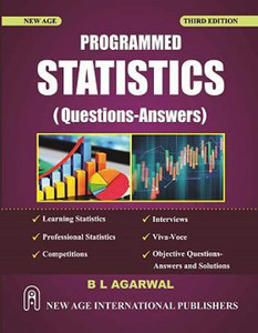 Program Statistics Programmed Statistics: Buy Programmed Statistics by B. L. AGARWAL at ...