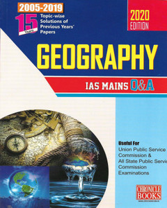 Geography IAS MAINS 2020 EDITION Also Useful For Other Competitive Exams In English 362 Pages
