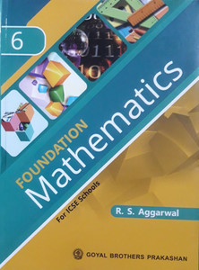 ICSE FOUNDATION MATHEMATICS CLASS-6