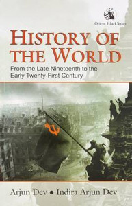 History Of The World { From Late Nineteenth To The Early Twenty-First Century }