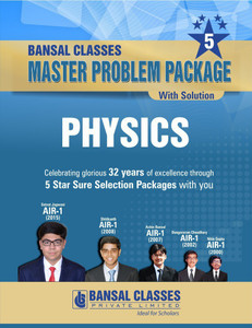 Bansal Classes Master Problem Package Physics For 2019