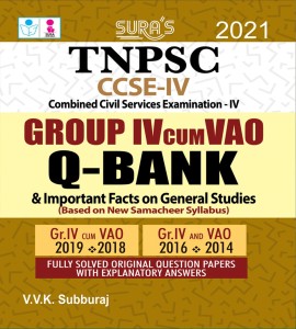 TNPSC CCSE IV Group 4 cum VAO Q-Bank with Explanatory Answers