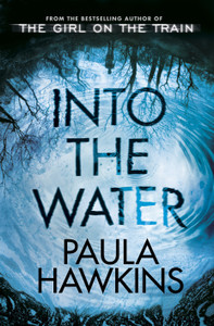 Into the Water  - Secrets Can Pull You Under