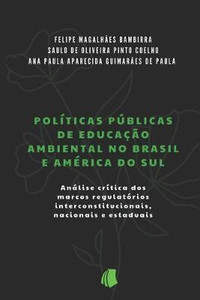 Politicas Publicas de Educacao Ambiental no Brasil e America do Sul ...