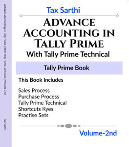 Tally Advanced Advance Accounting in Tally Prime | With Tally Prime Technical | Volume ...