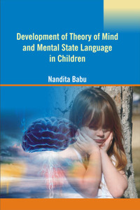 Development of Theory of Mind and Mental State Language in Children ...