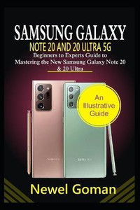 Samsung Galaxy Note 20 and 20 Ultra 5g: Samsung Galaxy Note 20 and 20 Ultra 5g by Goman Newel at Low Price in India | Flipkart.com