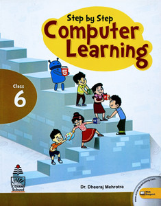 Step By Step Computer Learning Class 6: Buy Step By Step Computer ...